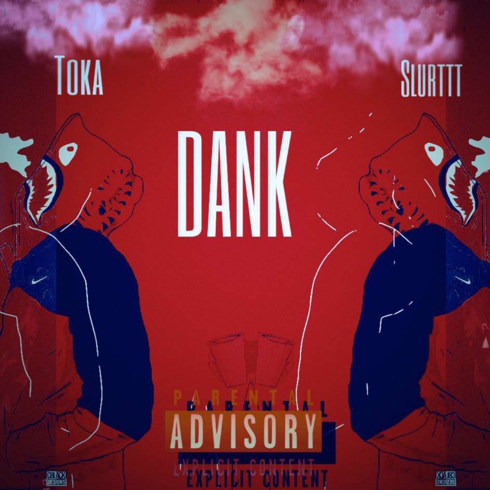 DANK (feat. TVM SLATT) (Explicit)