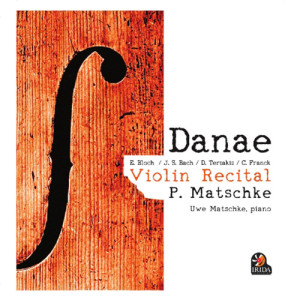 อัลบัม Violin Recital ศิลปิน Danae P. Matschke