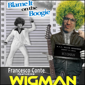 ดาวน์โหลดและฟังเพลง Blame It on the Boogie พร้อมเนื้อเพลงจาก Francesco Conte
