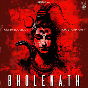 Album Bholenath oleh Tony Kakkar