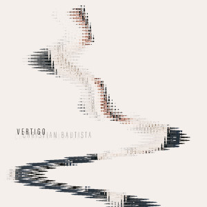 Christian Bautista的專輯Vertigo