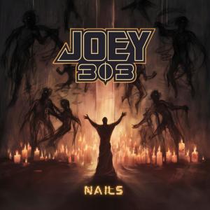 Joey3Ø3的專輯Nails
