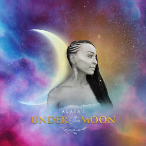 Under the Moon dari Alaine