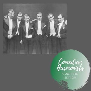Comedian Harmonists的專輯Complete Edition