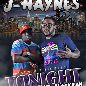 Listen to Tonight (Explicit) song with lyrics from J.Haynes