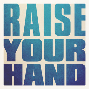 Album Raise Your Hand oleh Mike Andersen