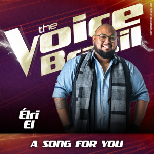 ดาวน์โหลดและฟังเพลง A Song For You (Ao Vivo No Rio De Janeiro / 2019) พร้อมเนื้อเพลงจาก Élri El