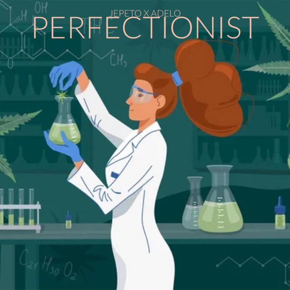 Perfectionist  (feat. ADELO) (Explicit)