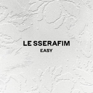 Album EASY oleh LE SSERAFIM