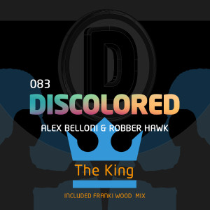 Dengarkan lagu The King (FranKi Wood Mix) nyanyian Alex Belloni dengan lirik