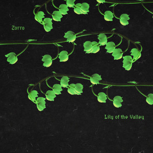 Zorro的專輯Lily of the Valley