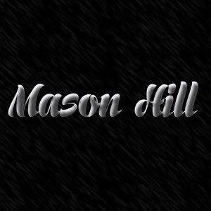 ดาวน์โหลดและฟังเพลง Now You See Me พร้อมเนื้อเพลงจาก Mason Hill