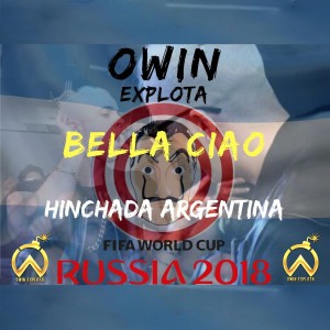 ดาวน์โหลดและฟังเพลง Bella Ciao (Hinchada Argentina) พร้อมเนื้อเพลงจาก Owin