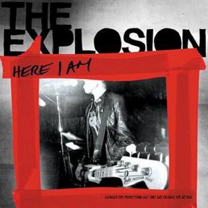 ดาวน์โหลดและฟังเพลง Here I Am พร้อมเนื้อเพลงจาก The Explosion