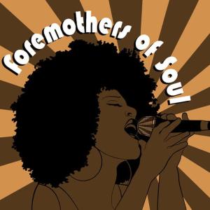 Dash of Honey的專輯Foremothers of Soul