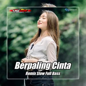 Album BERPALING CINTA (Slow Full Bass) oleh DJ LIMA ENAM