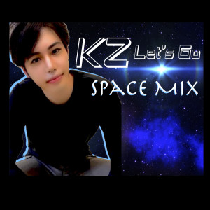 Album Let's Go (Space Mix) oleh KZ