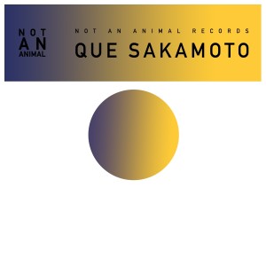Que Sakamoto的專輯Uchuu Hikoshi