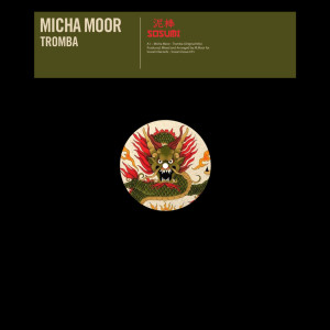 MICHA MOOR的专辑Tromba