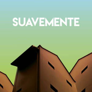ดาวน์โหลดและฟังเพลง Suavemente พร้อมเนื้อเพลงจาก CDM Project