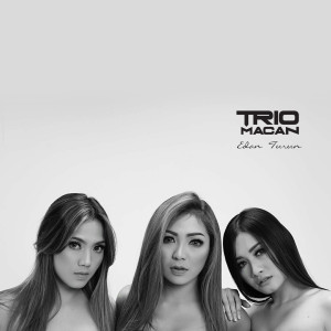 Dengarkan Edan Turun lagu dari Trio Macan dengan lirik