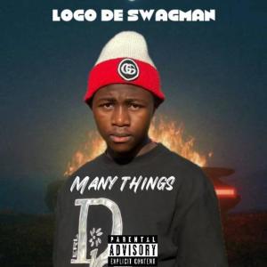 ดาวน์โหลดและฟังเพลง Many Things พร้อมเนื้อเพลงจาก Logo De swagman