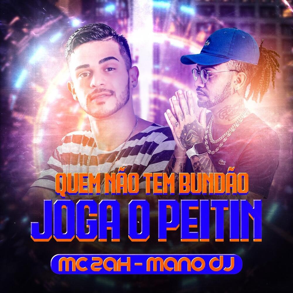 Quem Não Tem Bundão Joga o Peitin (Explicit)