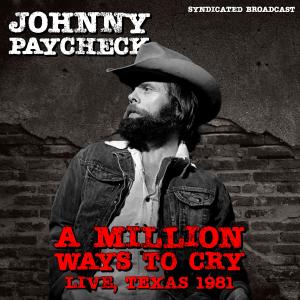 Johnny Paycheck的專輯A Million Ways To Cry (Live Texas '81)