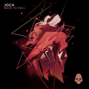 Back To Hell (Explicit) dari Joch