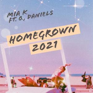 Homegrown (feat. Q. Daniels) (Explicit) dari Mia K