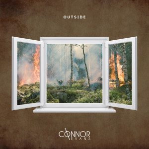 Album Outside (Explicit) from Connor Evans