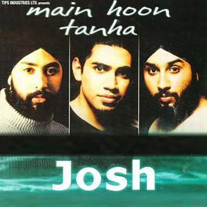 Listen to Main Hoon Tanha song with lyrics from JoSH