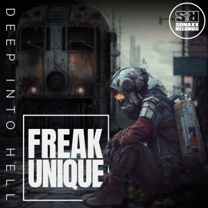 Freak Unique的專輯Deep into Hell