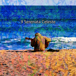 9 Serenata Celeste