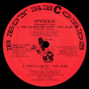 Spyder-D的專輯Try to Bite Me Now / The NY Butt (feat. DJ Doc)