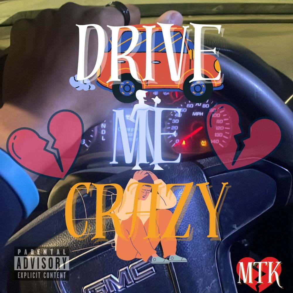 Drive Me Crazy (Explicit)