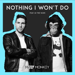 ดาวน์โหลดและฟังเพลง Nothing I won´t do พร้อมเนื้อเพลงจาก Man vs Monkey