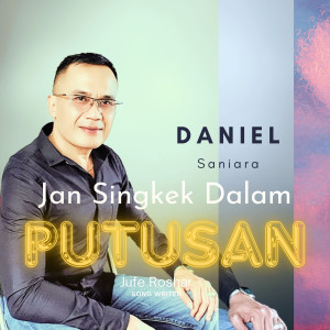 Jufe Roshar的專輯Jan Singkek Dalam Putusan