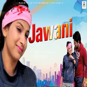Dengarkan Jawani lagu dari Anil Dhanori dengan lirik