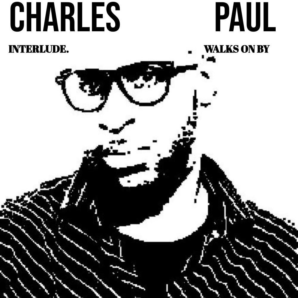 Interlude (Walks On By)