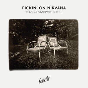 Pickin' On Series的專輯Pickin' On Nirvana