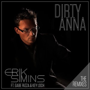 Erik Simins的專輯Dirty Anna - The Remixes (Explicit)