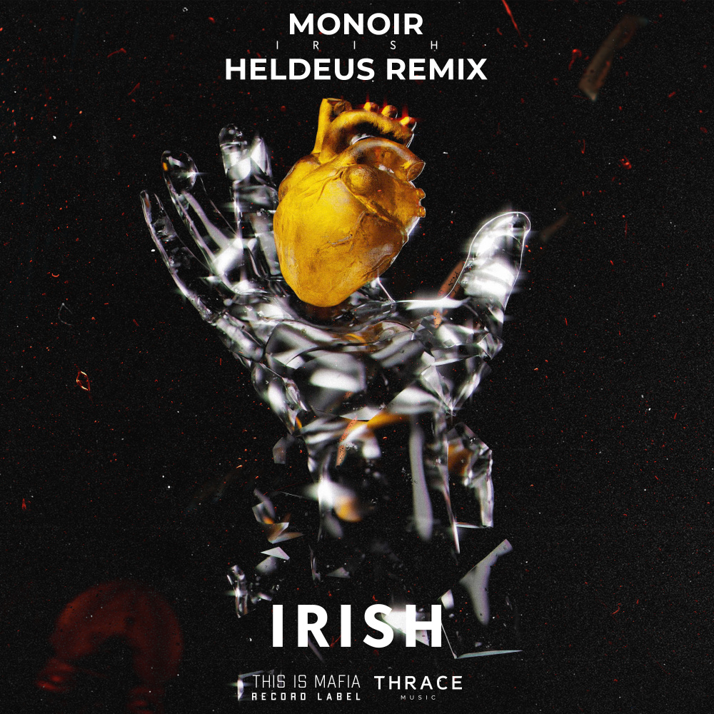 Irish (Heldeus Remix|Explicit)