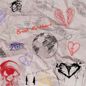 收聽Zozzy World的Break My Heart (feat. Jinx)歌詞歌曲