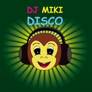 Album DJ Miki Disco from 