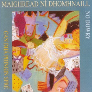 Listen to An Clár Bog Deal song with lyrics from Maighread Ni Dhomhnaill