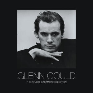 Glenn Gould的專輯GLENN GOULD - THE RYUICHI SAKAMOTO SELECTION [Complete Version]