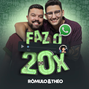 Listen to Faz o 20X song with lyrics from Romulo