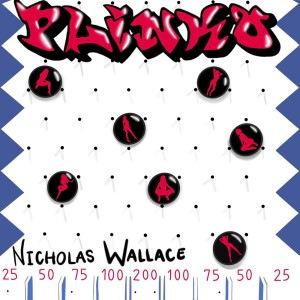 Album Plinko (Explicit) from Nicholas Wallace