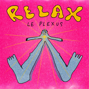 ดาวน์โหลดและฟังเพลง Relax le plexus พร้อมเนื้อเพลงจาก Miel De Montagne
